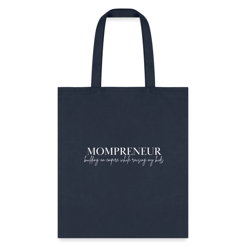 Mompreneur Empire w/Kid(s) Tote Bag