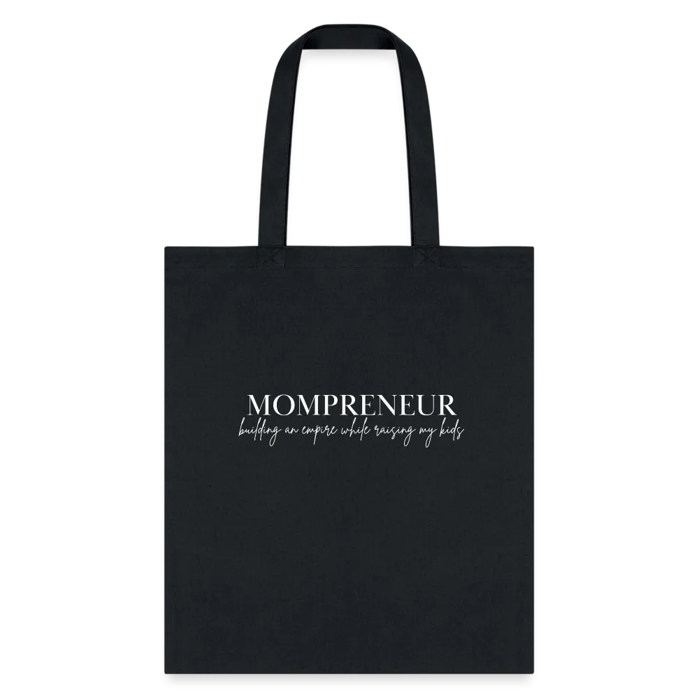 Mompreneur Empire w/Kid(s) Tote Bag