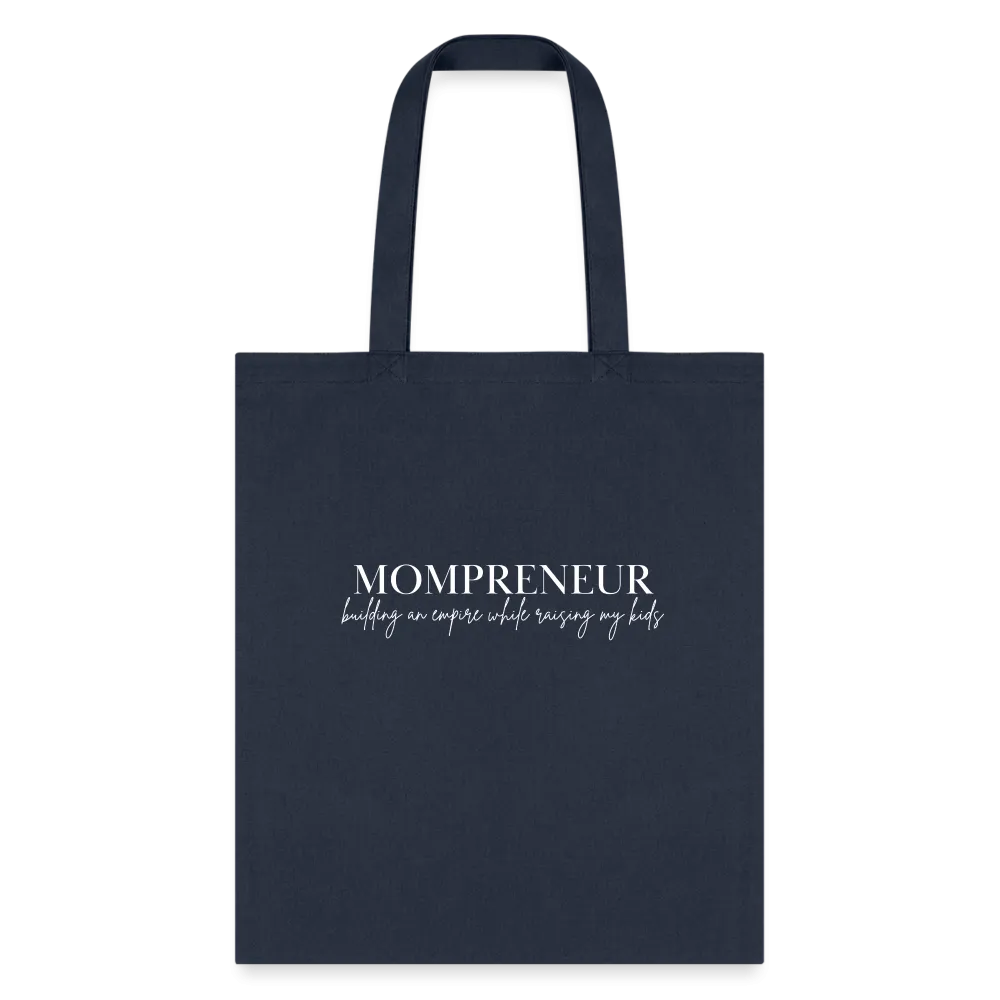 Mompreneur Empire w/Kid(s) Tote Bag